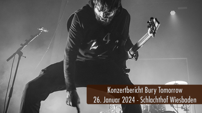Titelbild Konzertbericht Bury Tomorrow Schlachthof Wiesbaden 2024